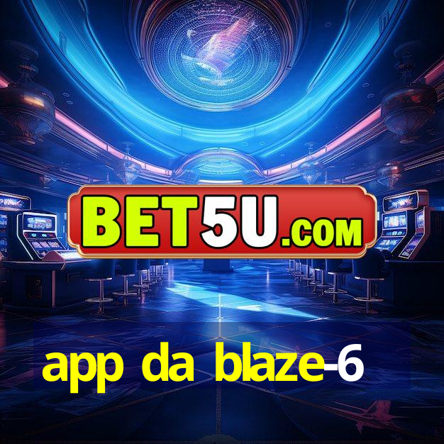 app da blaze